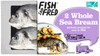 Whole Sea Bream